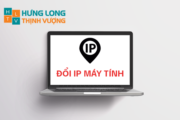 Đổi ip máy tính để làm gì