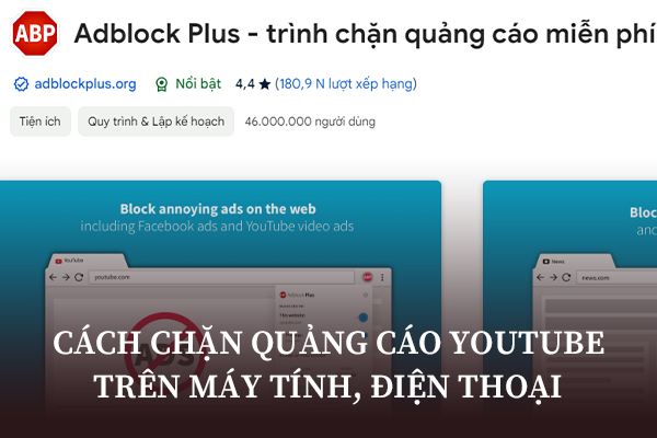 Cách Chặn Quảng Cáo Youtube Trên Máy Tính, Điện Thoại