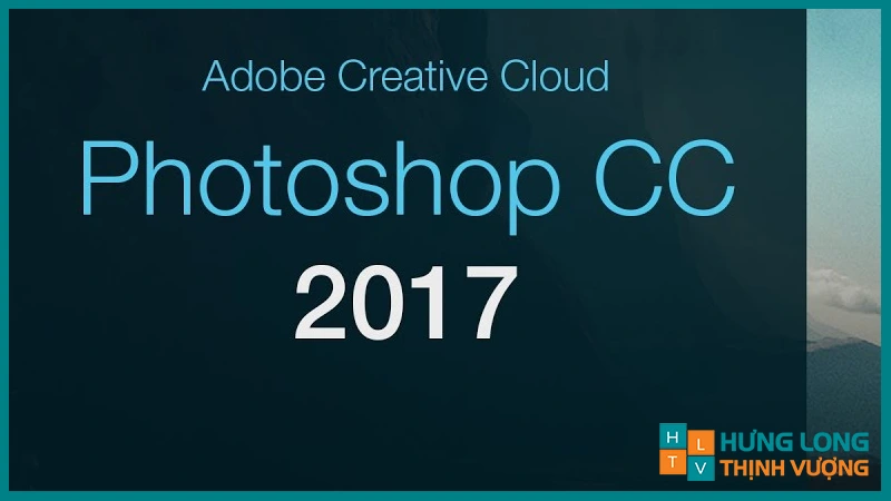 Hướng dẫn tải và cài đặt Photoshop CC 2017