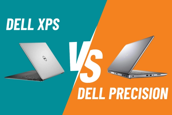 So sánh Dell XPS và Precision