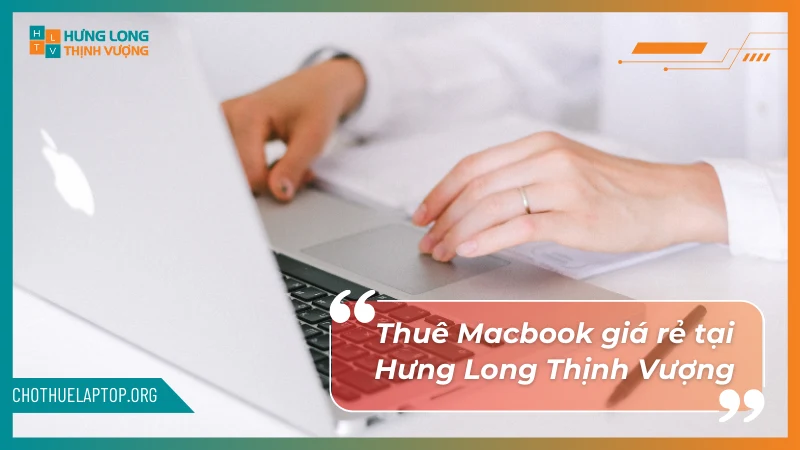 Thuê Macbook air chính hãng