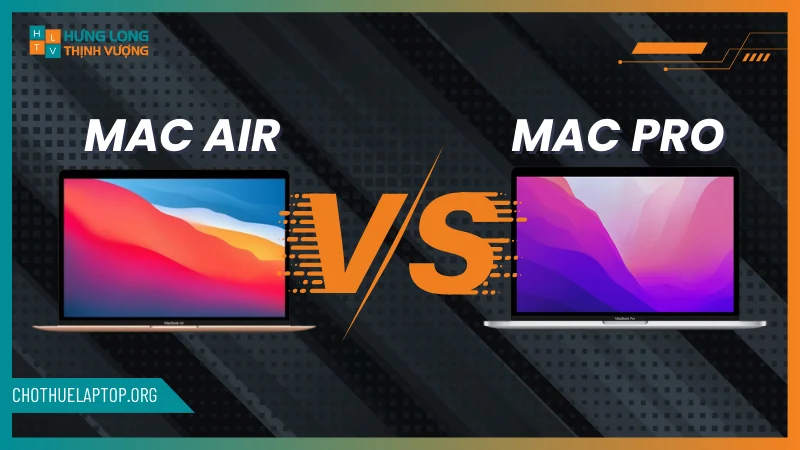 So sánh Macbook Air và Pro