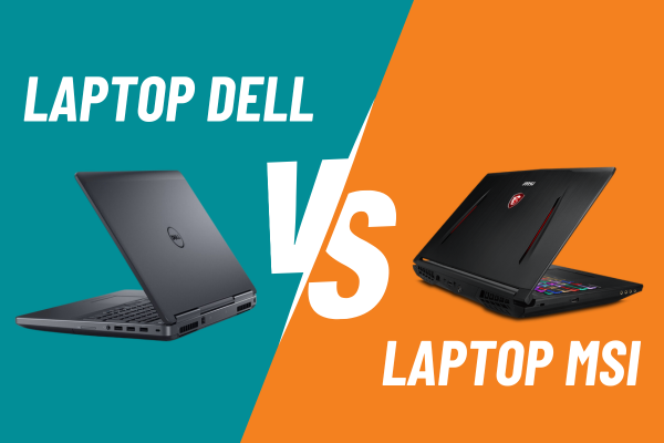 So sánh MSI và Dell
